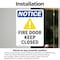Signmission Fire Door Keep Closed Sign, Vinyl Decal, 3.5in W x 5in L, 2PK OS-2PACK-NS-D-35-V-12577 - alternate 3
